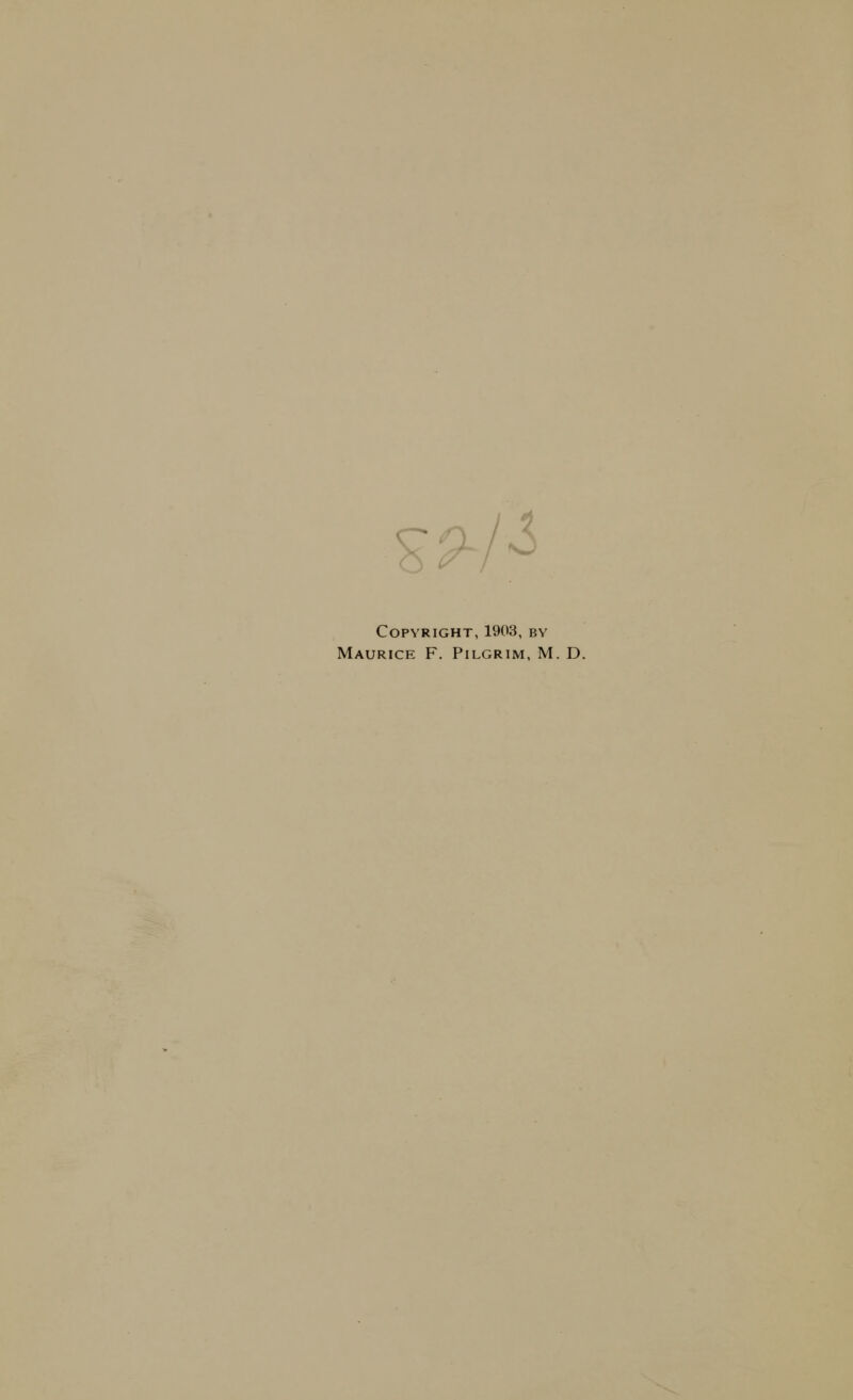 5^^/-> Copyright, 1903, by