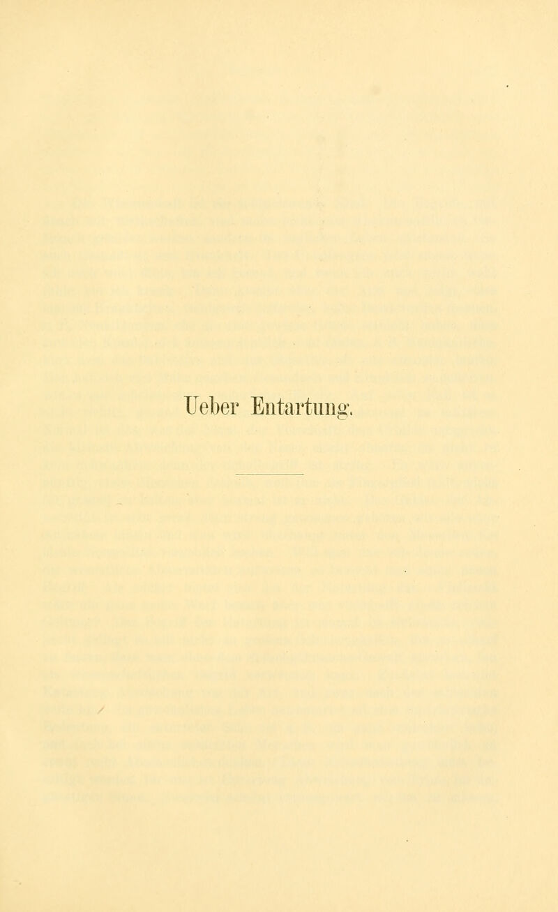 lieber Entartniia\