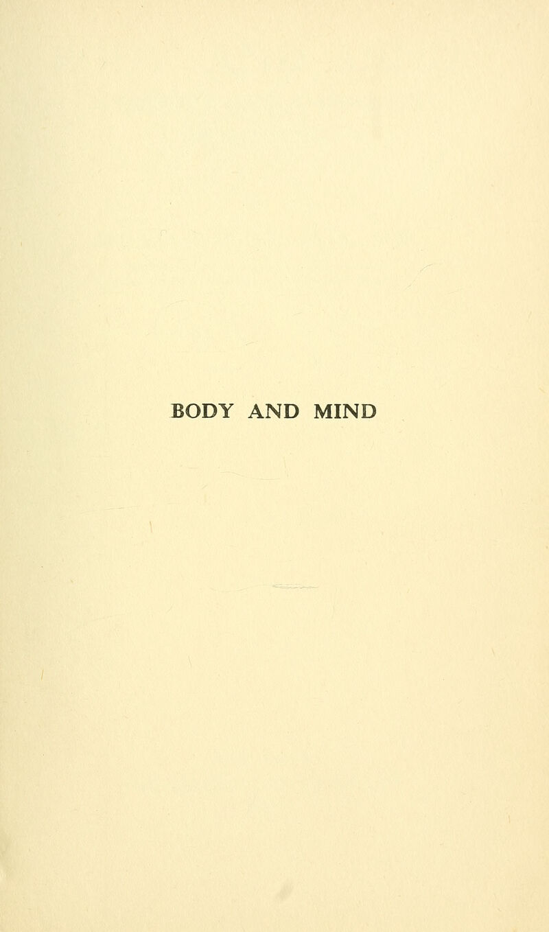 BODY AND MIND