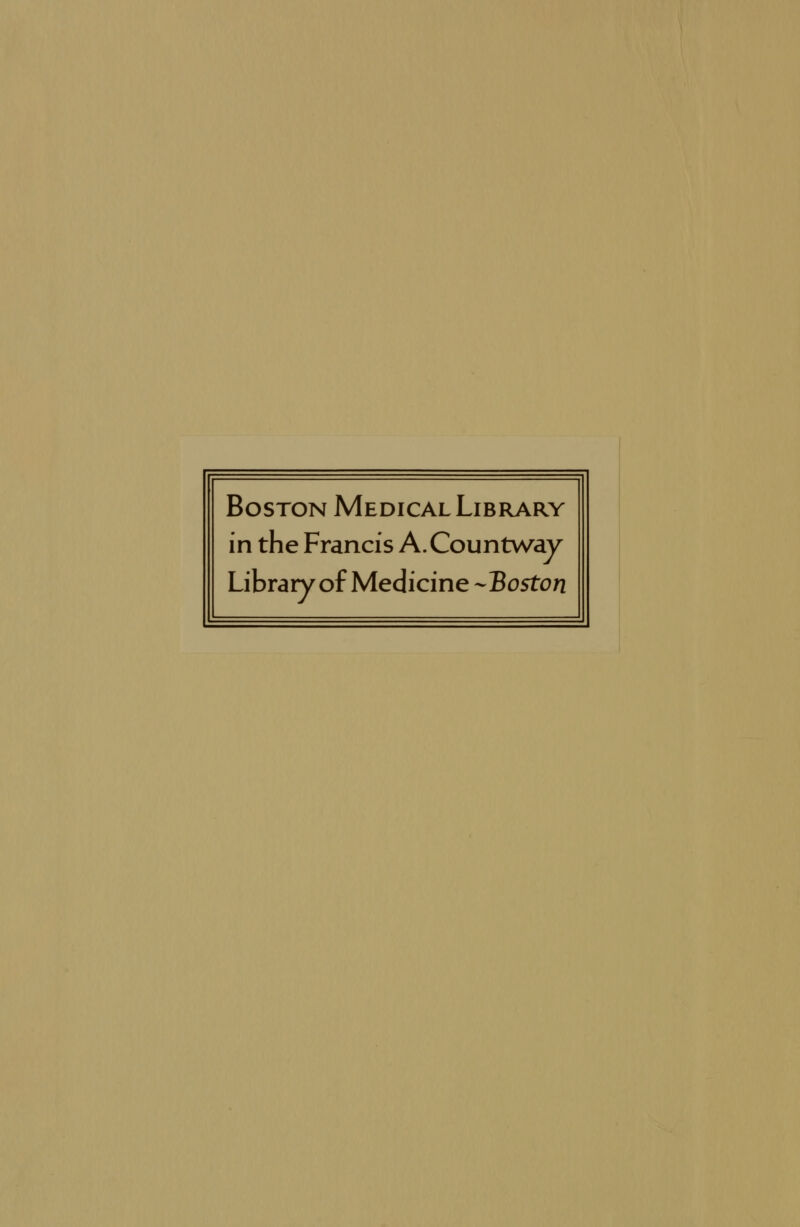 Boston Medical Library in the Francis A.Countway Library of Medicine -Boston