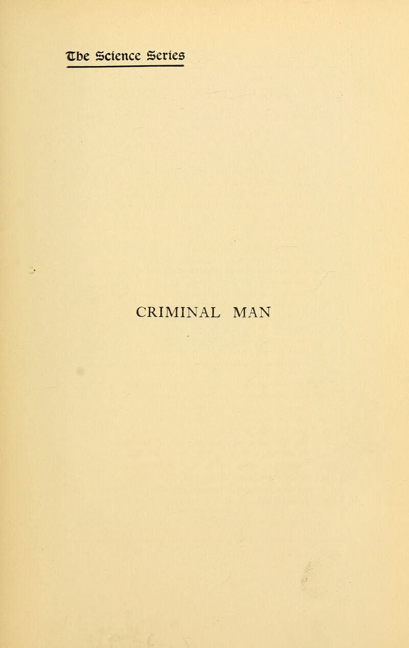 CRIMINAL MAN