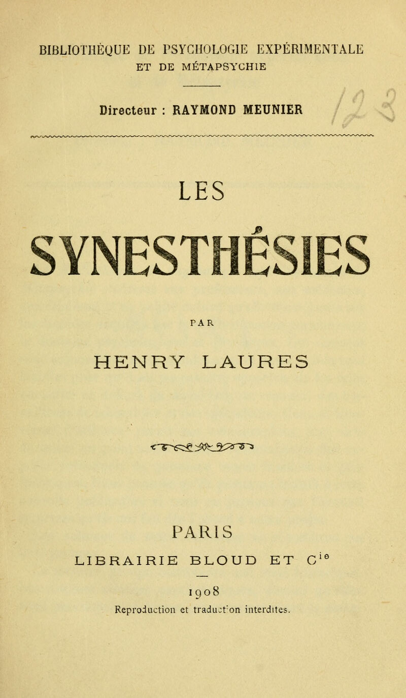 ET DE MÉTAPSYCHIE Directeur : RAYMOND MEUNIER 0 LES YNEST lES PAR HENRY LAURES <r-r-e:::^^î^c2:;^ry~^ PARIS LIBRAIRIE BLOUD ET G'® 1908 Reproduction et tradujt'on interdites.