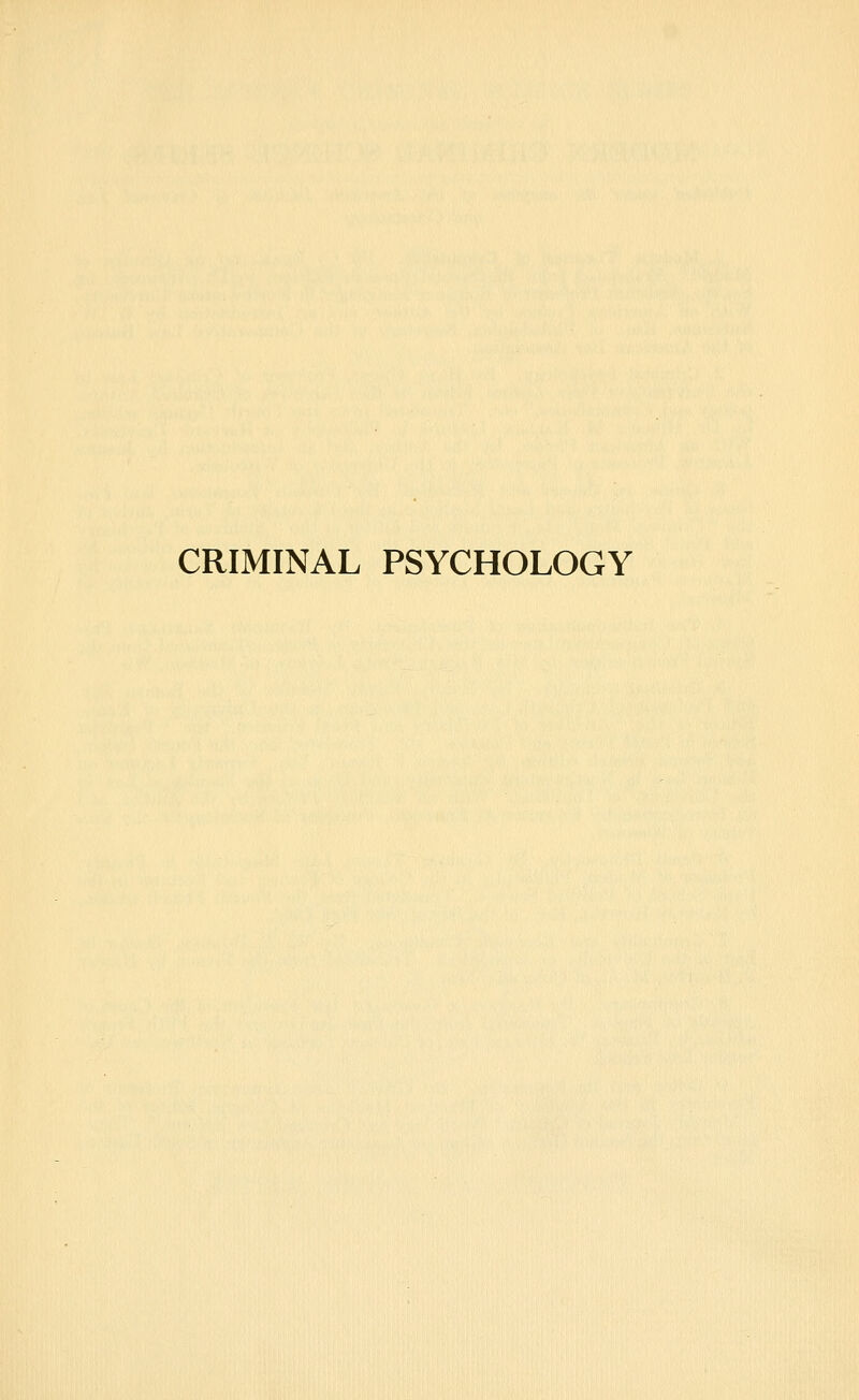 CRIMINAL PSYCHOLOGY