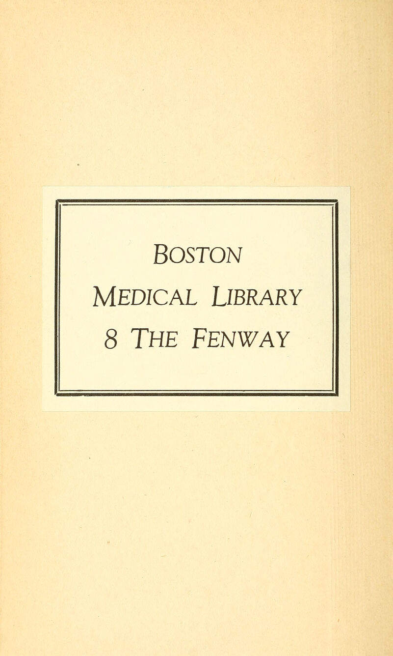 Boston Medical Library 8 The Fenway