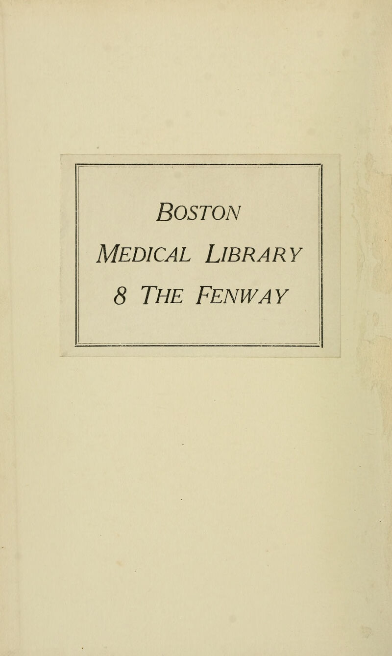 Boston Medical Library 8 The Fenway