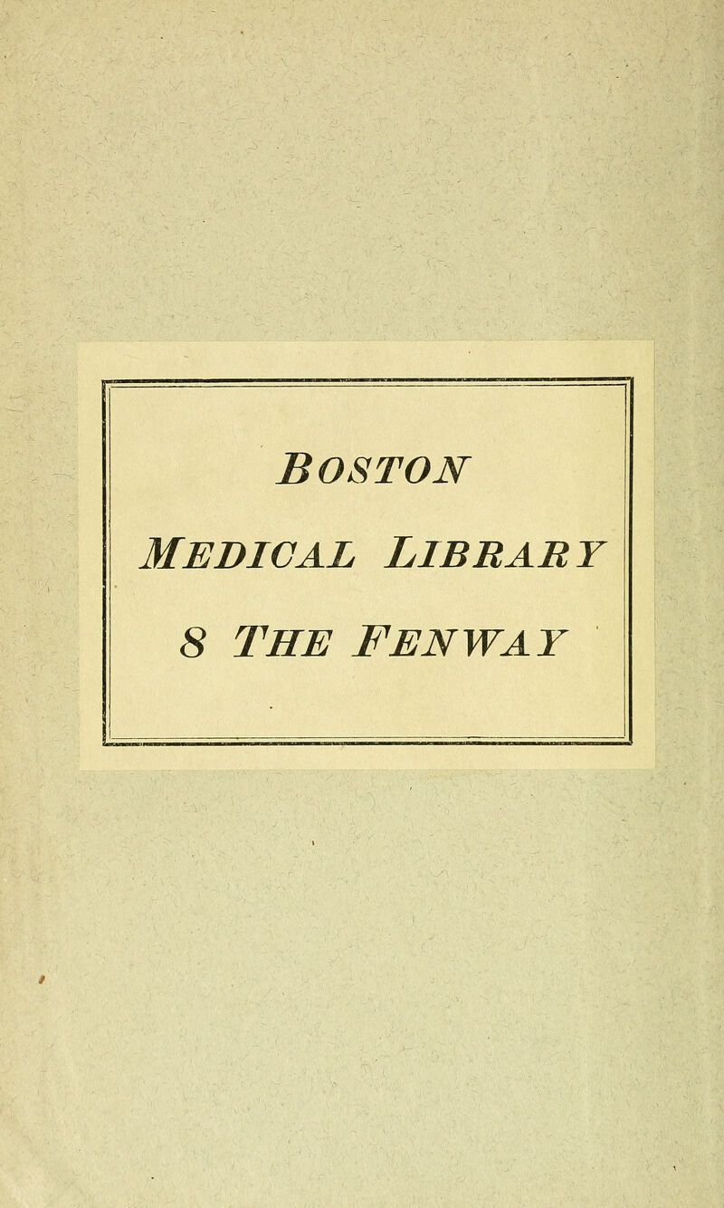 Boston medical library 8 THE FENWAY