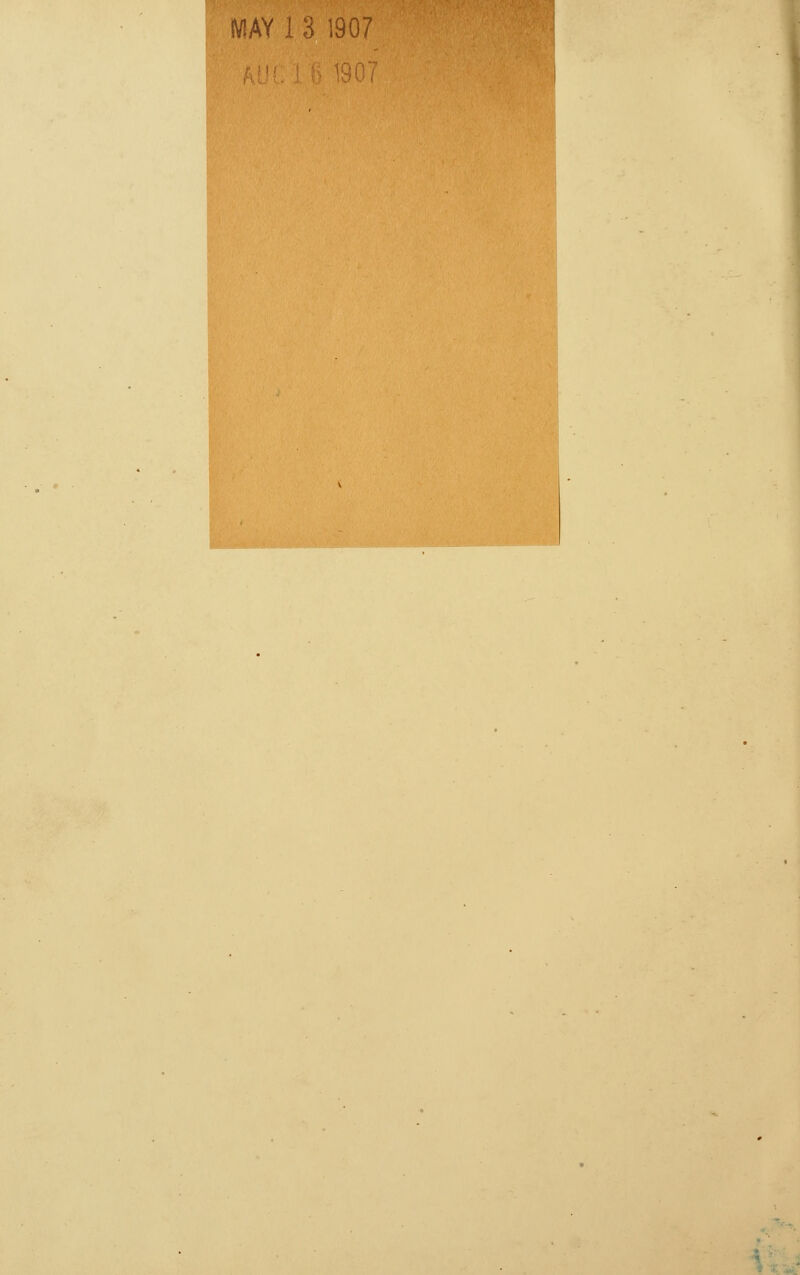 IVIAY I ■{ 1907 \oli