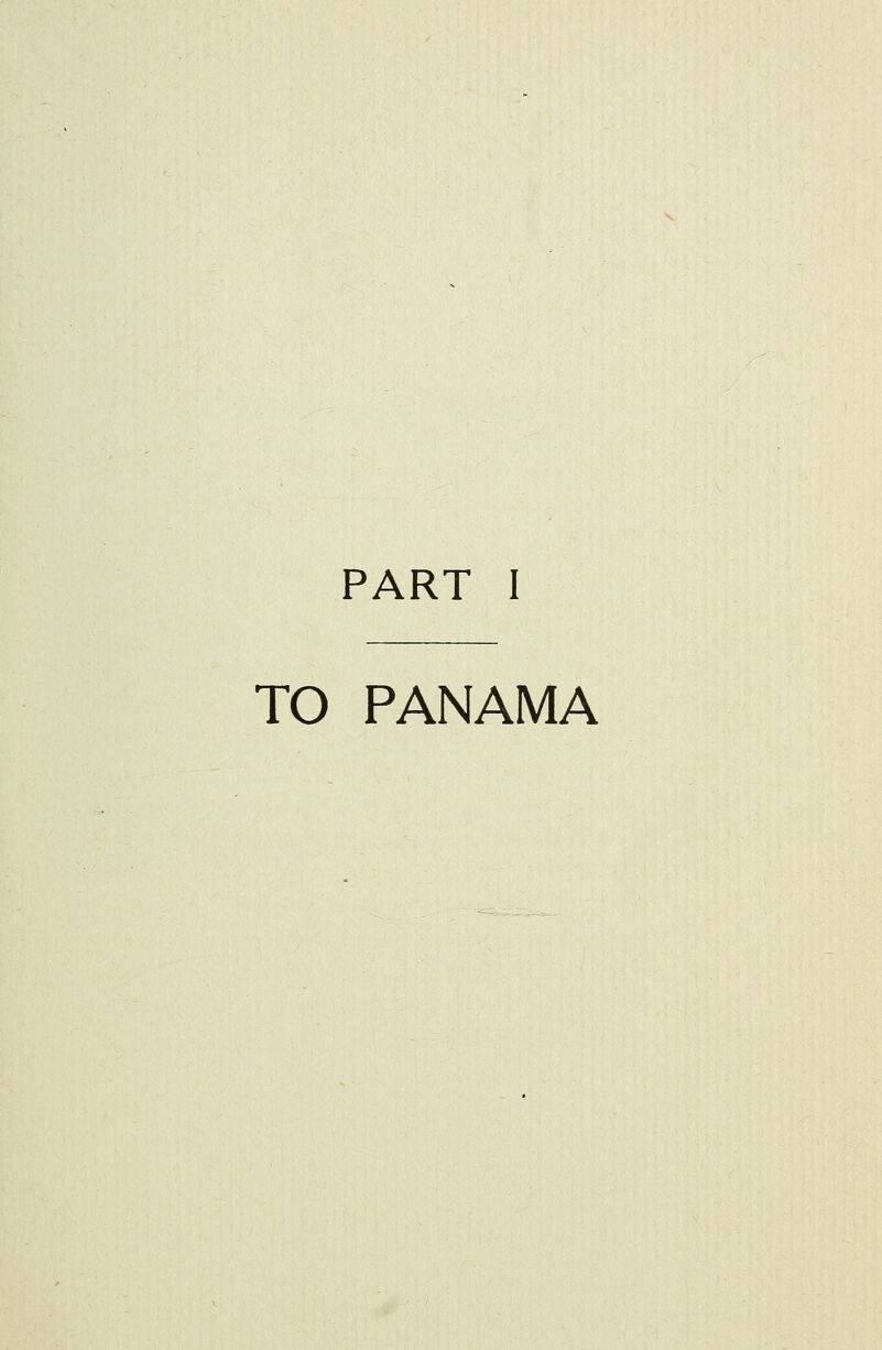 TO PANAMA