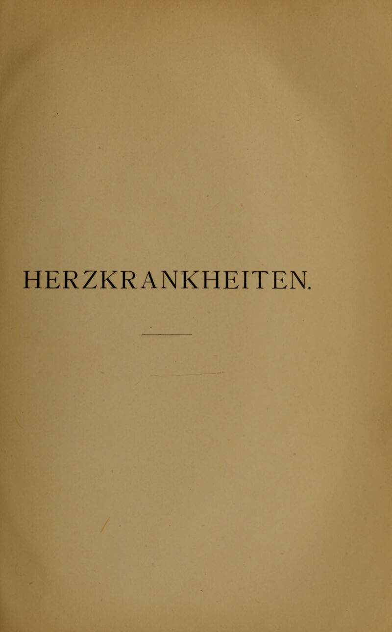 HERZKRANKHEITEN.