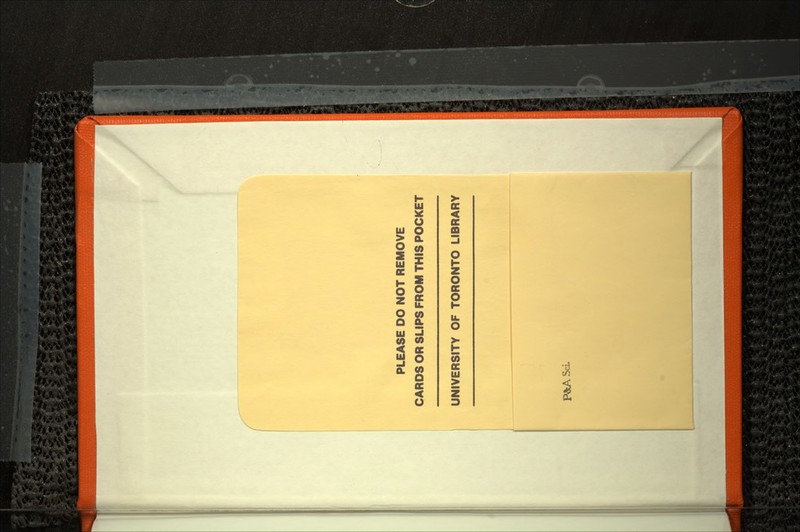 PLEASE DO NOT REMOVE CARDS OR SLIPS FROM THIS POCKET UNIVERSITY OF TORONTO LIBRARY P&ASci.