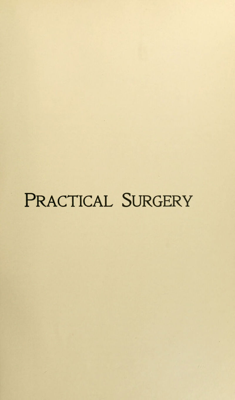 Practical Surgery