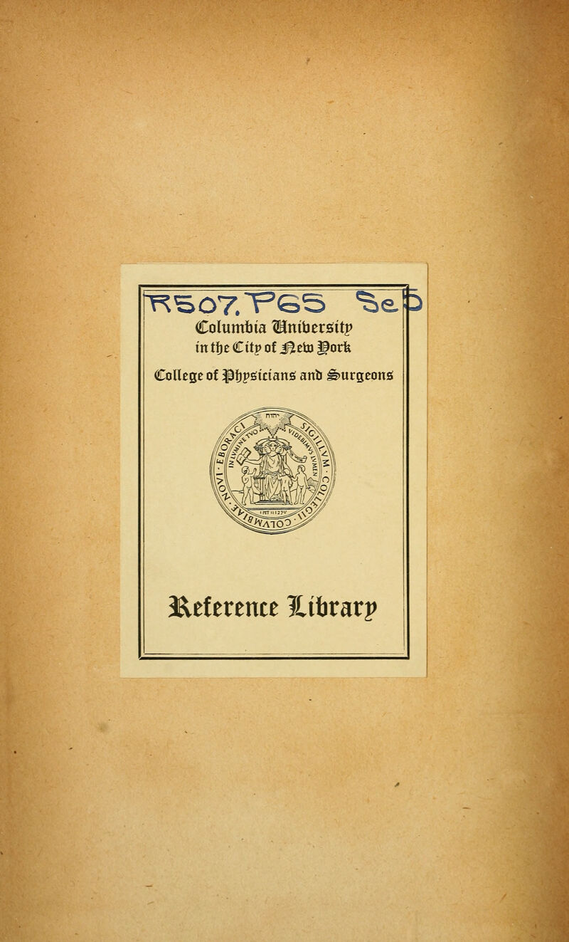 Collège of pfjpëîdanô anb ê>urseong l^eference îtitirarp