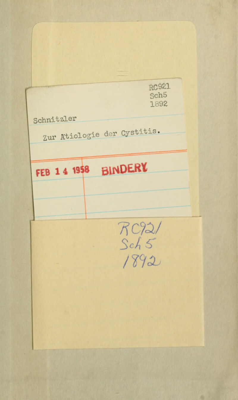 RC921 Sch5 1B92 Schnitzler Zur Ätiologie der Cystitis. RB 1 4 195« BINDEJ** Sc/