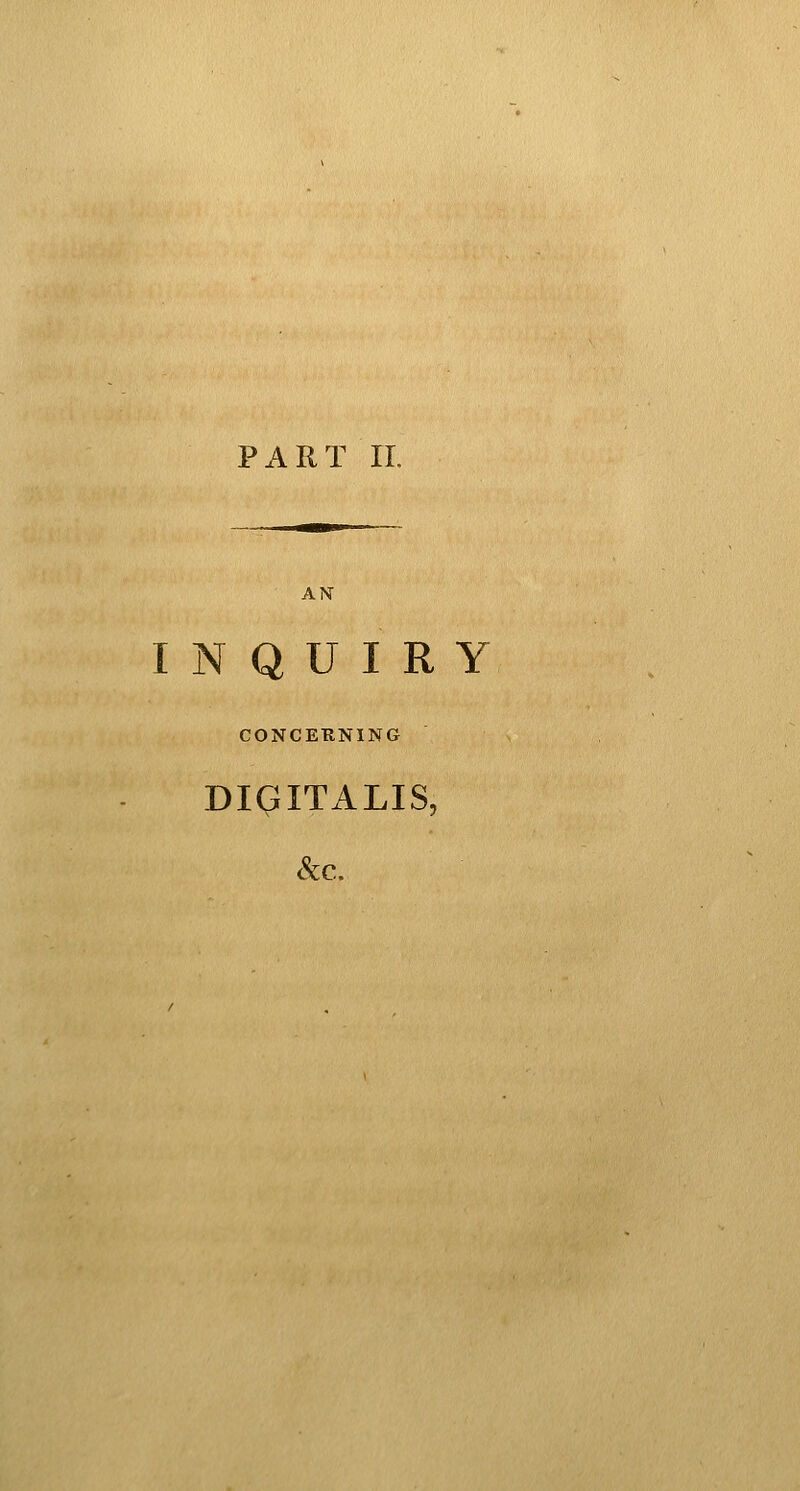 AK INQUIRY CONCERNING DIGITALIS,