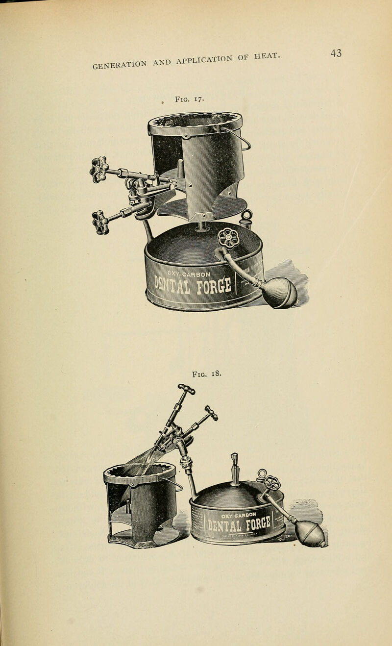 GENERATION AN ND APPLICATION OF HEAT. Fig. 17- Fig. i i