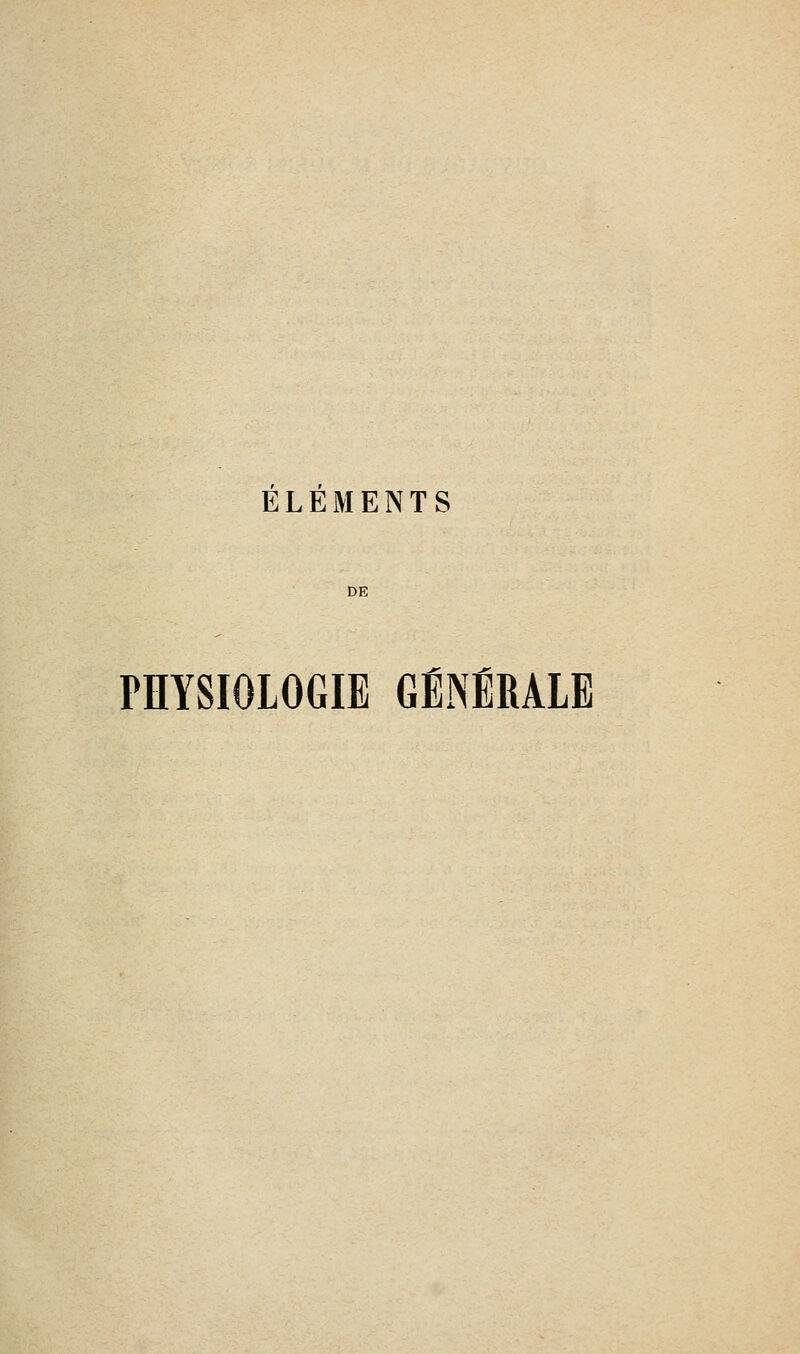 PHYSIOLOGIE GÉNÉRALE