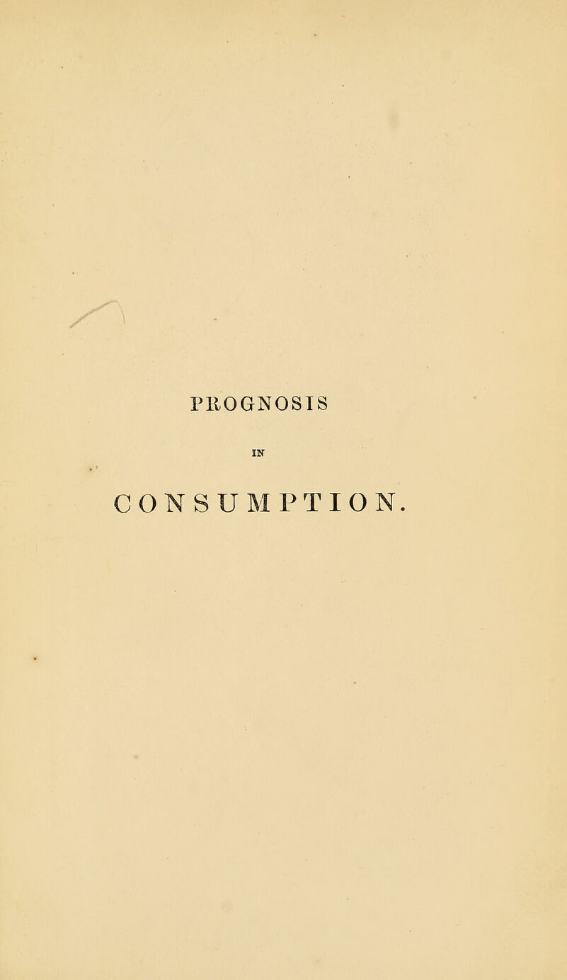 X' PROGNOSIS CONSUMPTION