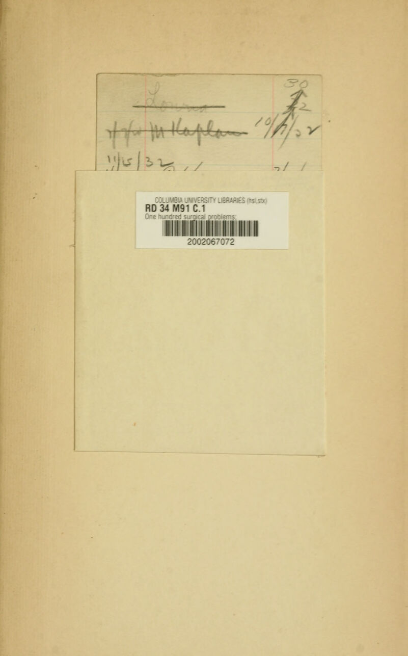 .Vi 1*1, ,>„_^>— 2^ ^^ A) ^1 y / COLUMBW UNIVERSITY LlBRAfllES (hsl.sO) R0 34M91C.1 One hundred ■III 20C2C6:'C72