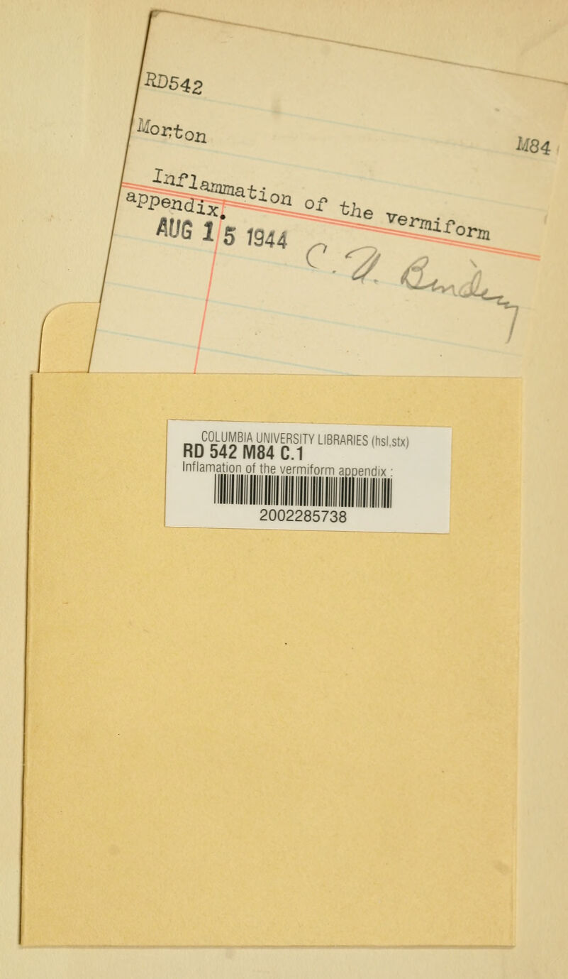 ^RD542 ^lor,t 021 im •s COLUMBIA UNIVERSITY LIBRARIES (hsi.stx) RD 542 IV184 C.1 Inflamation of ^-e ■.ermiform appendix : 2002285738