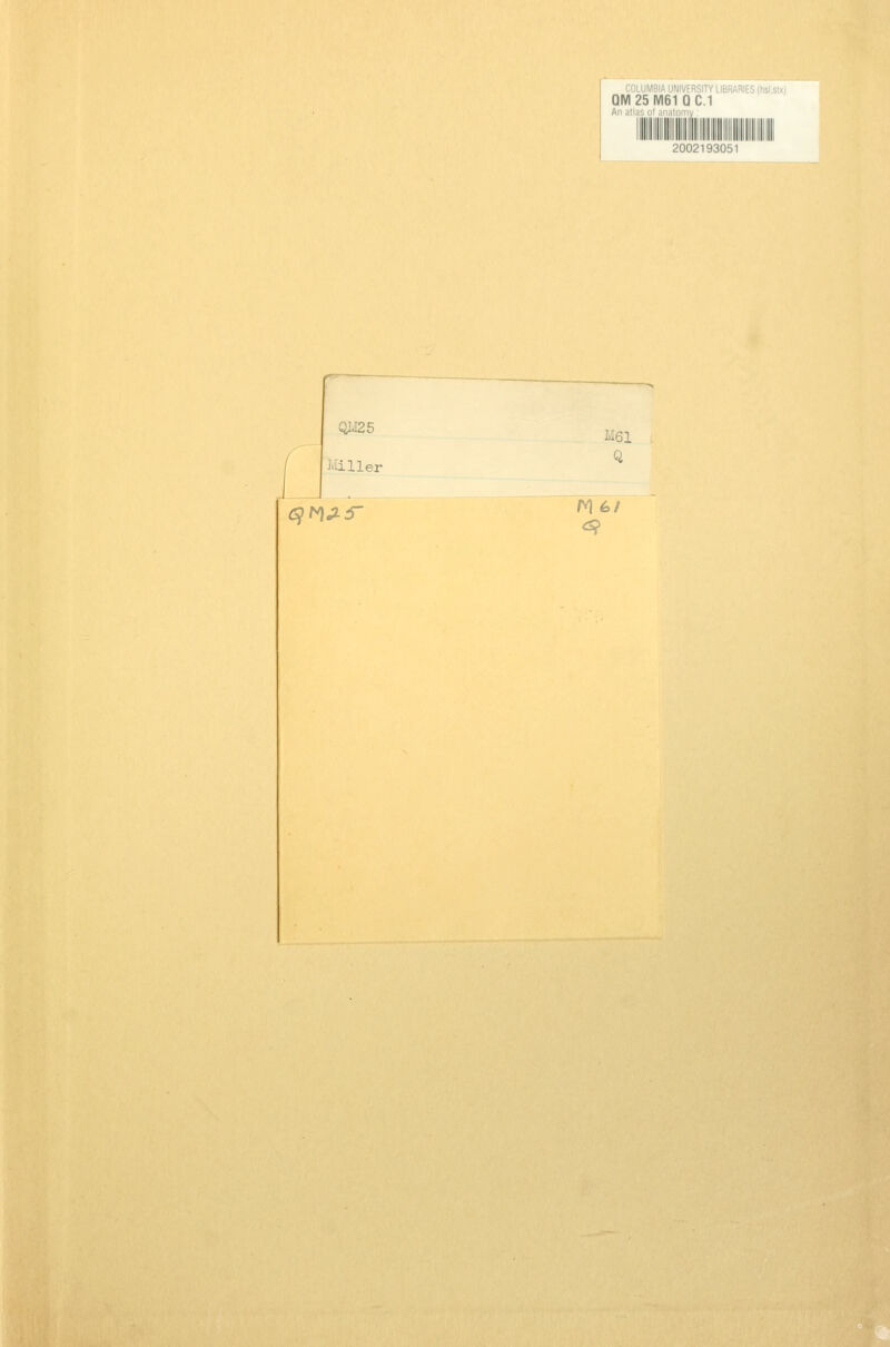 COLUMBIA university: QM 25 IVI61 Q C.I Anatlaiw)! .':>.'.! i Ql.i25 J'iiller J . M61 Q