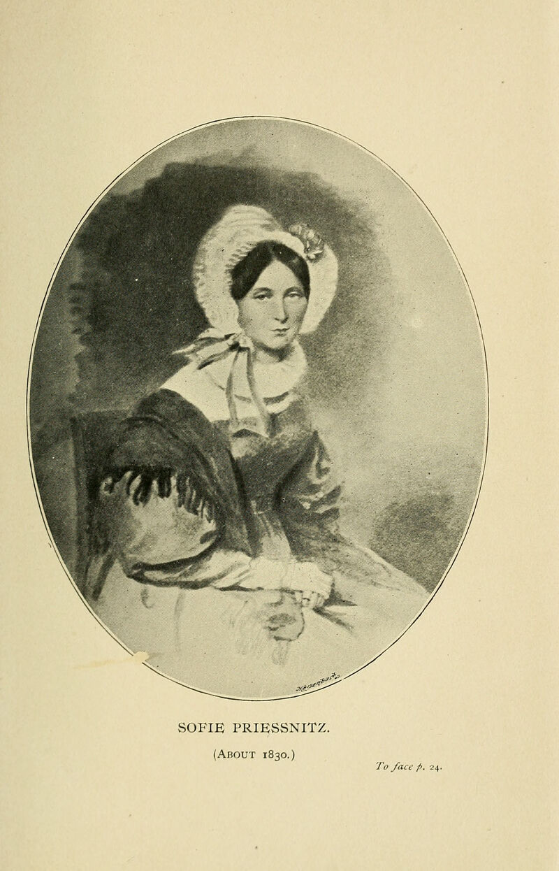 SOFIE PRIESSNITZ. (About 1830.)
