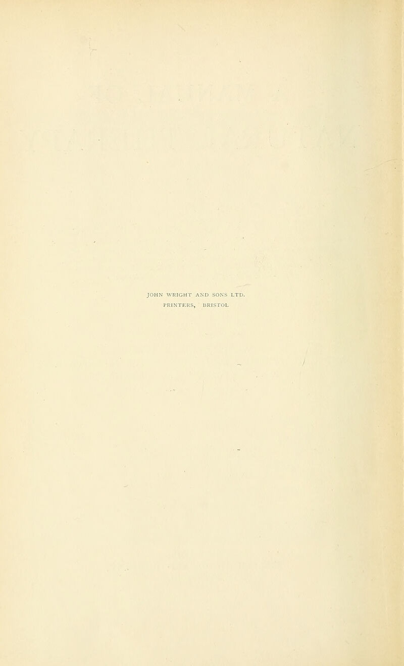 JOHN WRIGHT AND SONS LTD. PRINTERS, BRISTOL