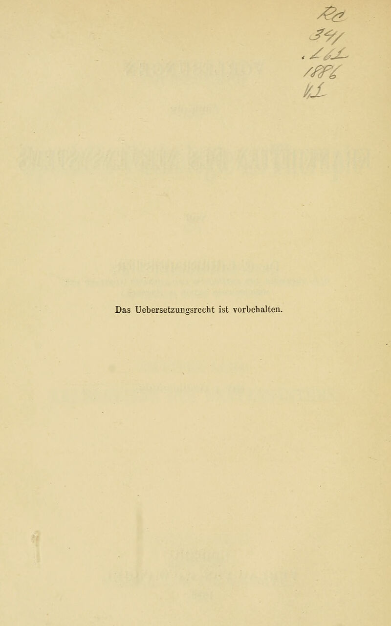 Das Uebersetzungsrecht ist vorbehalten. It