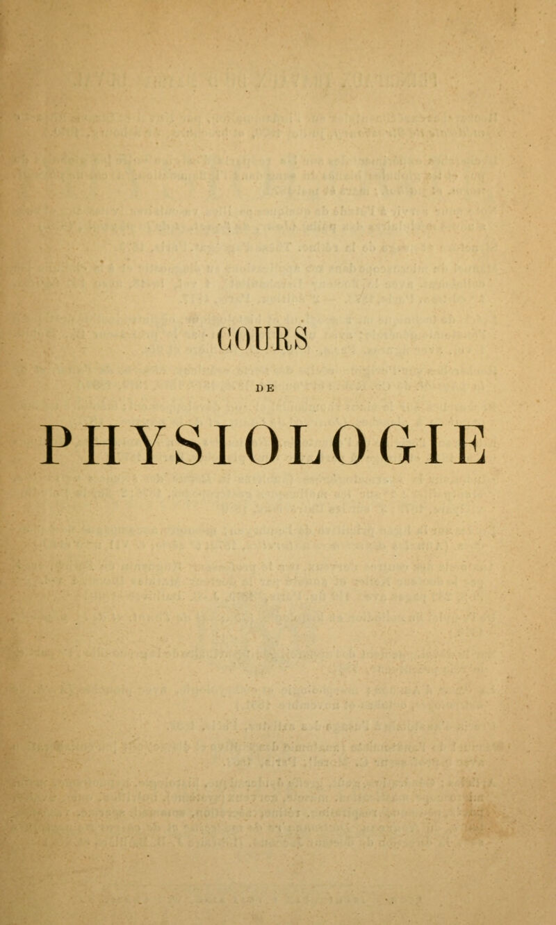 COURS DE PHYSIOLOGIE