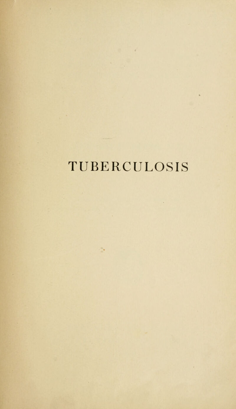 TUBERCULOSIS