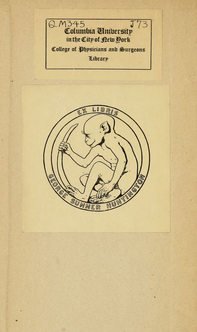 Columbia Mnîbersiitp in tije Cîtj» of i^eto l^orfe Collège of ^ïjpsiîcianô anii ^urgeong