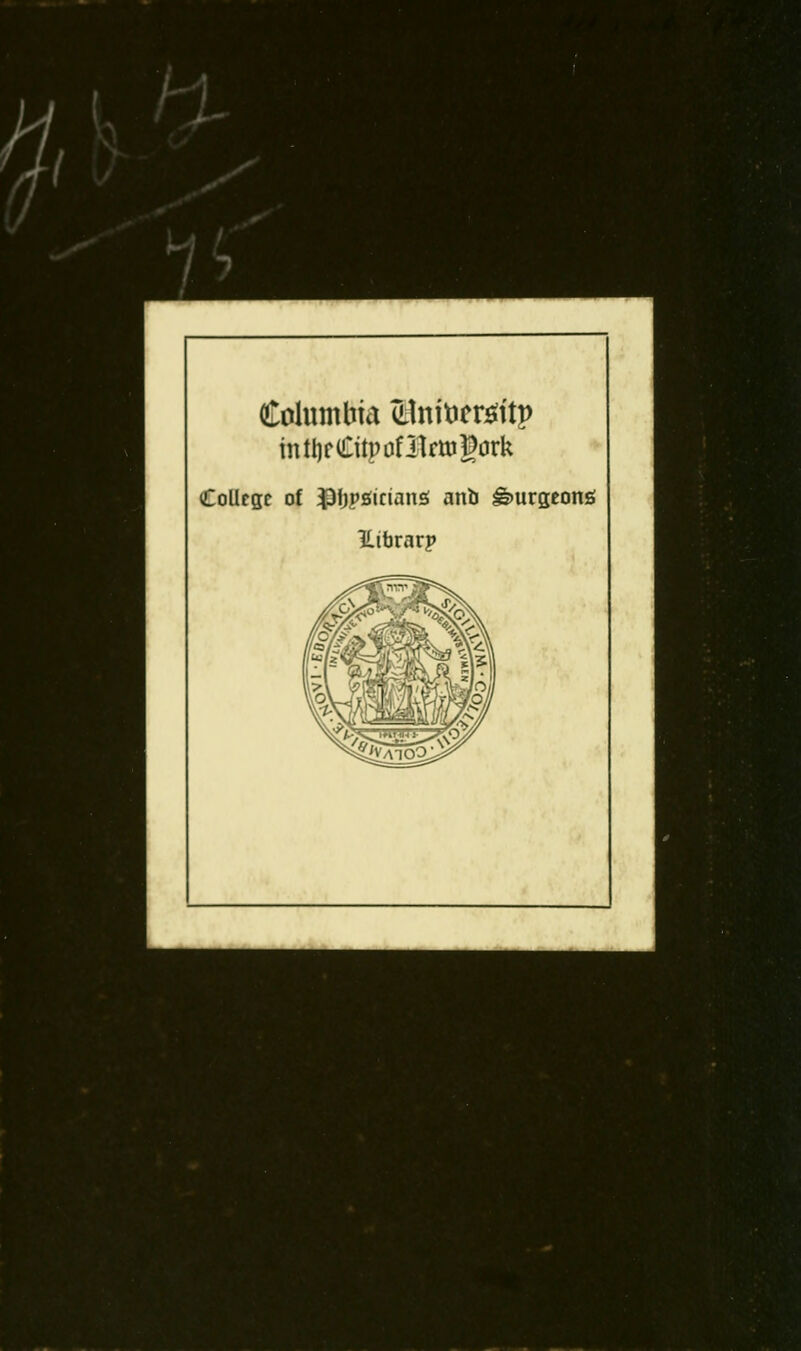 inttjfCitpofllfttigork College of |3l)pgician£! anb ^urgeong ILibrarp