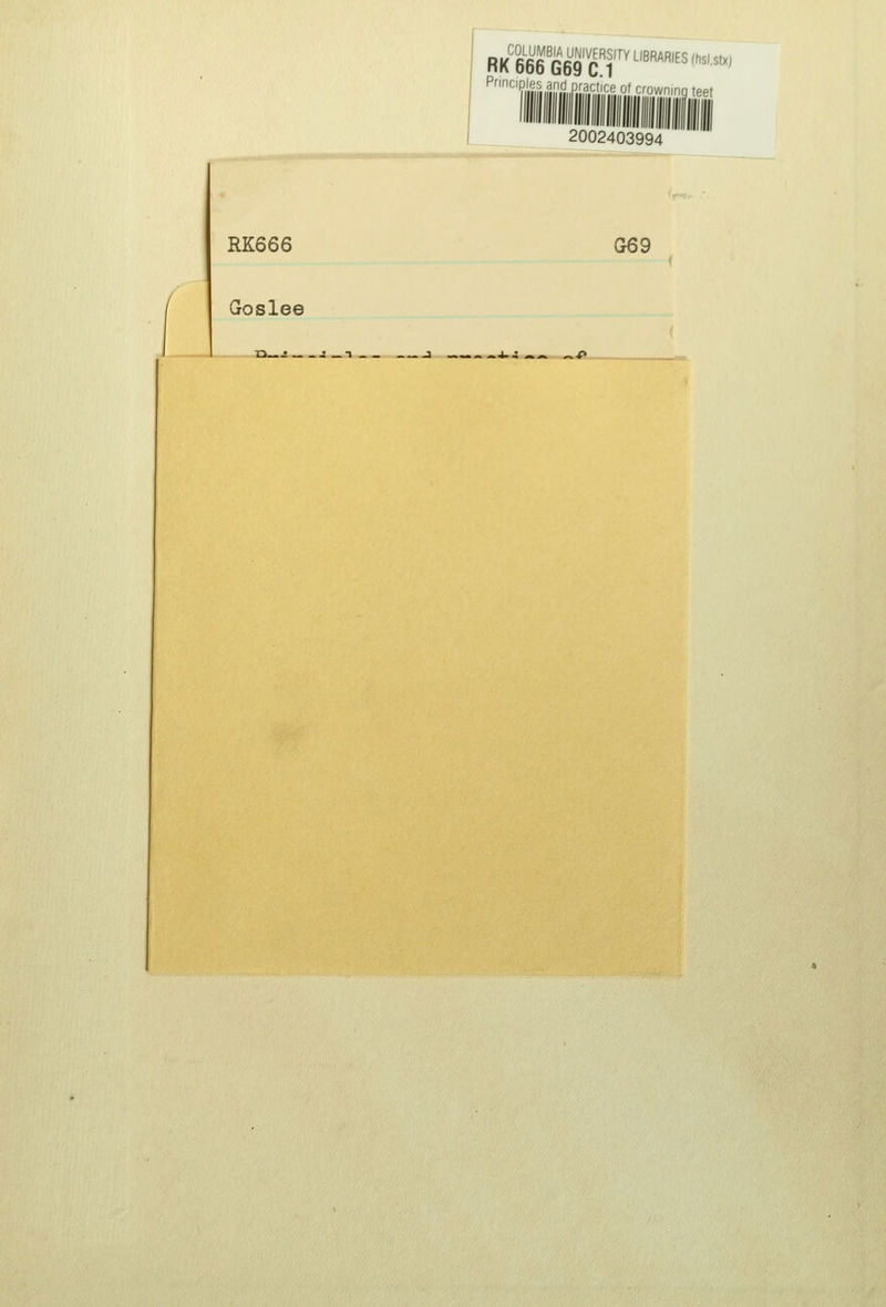 RK666G69cl''''''''*''^'^^ Principlf: iiii'inji'iiili.'i'' ^^•■'i<j (eel 2002403994 RK666 Goslee G69
