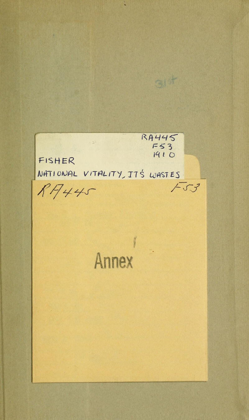 (^f\^^^ '-^3 l^l o — f^iSKER jmiiofOPiL vtiv^Liry^jii i^.as7£5 /T^/y^^ A^J 1 Annex