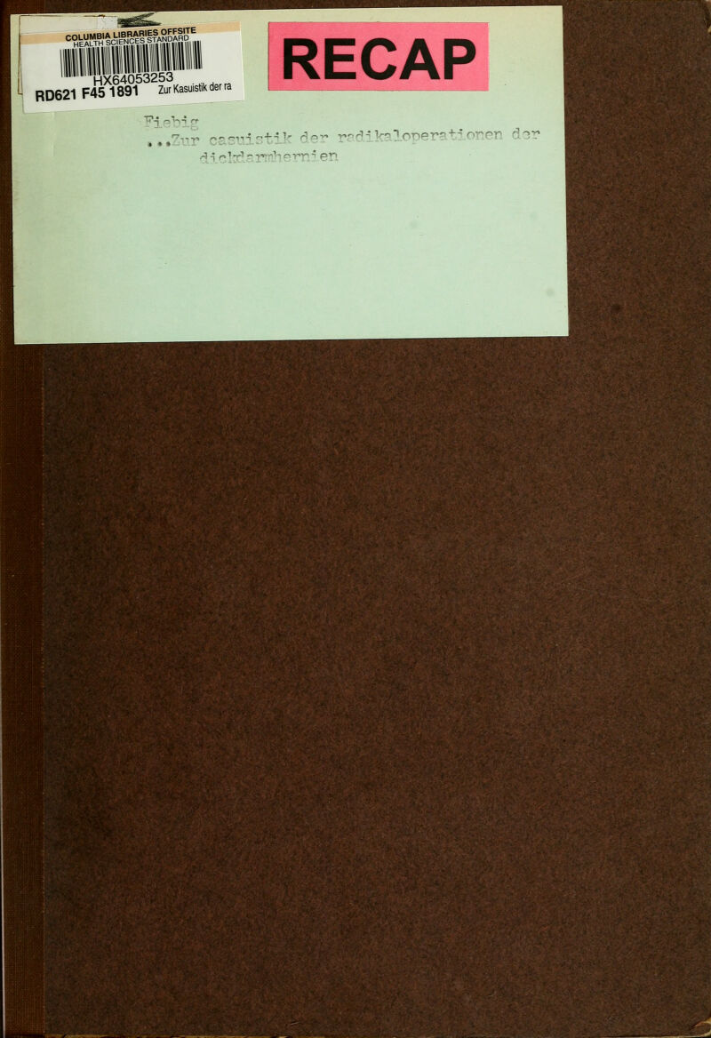 <^rAj*T«H'^Äi'|äJ|f HX64053253 W RD621F451891 Zur Kasuistik der ra Fiebig »•.Zn.r casuis^tik der r^-*^''^^^^^^-^''^^^^^ ^^^ d5.cld.armhemien