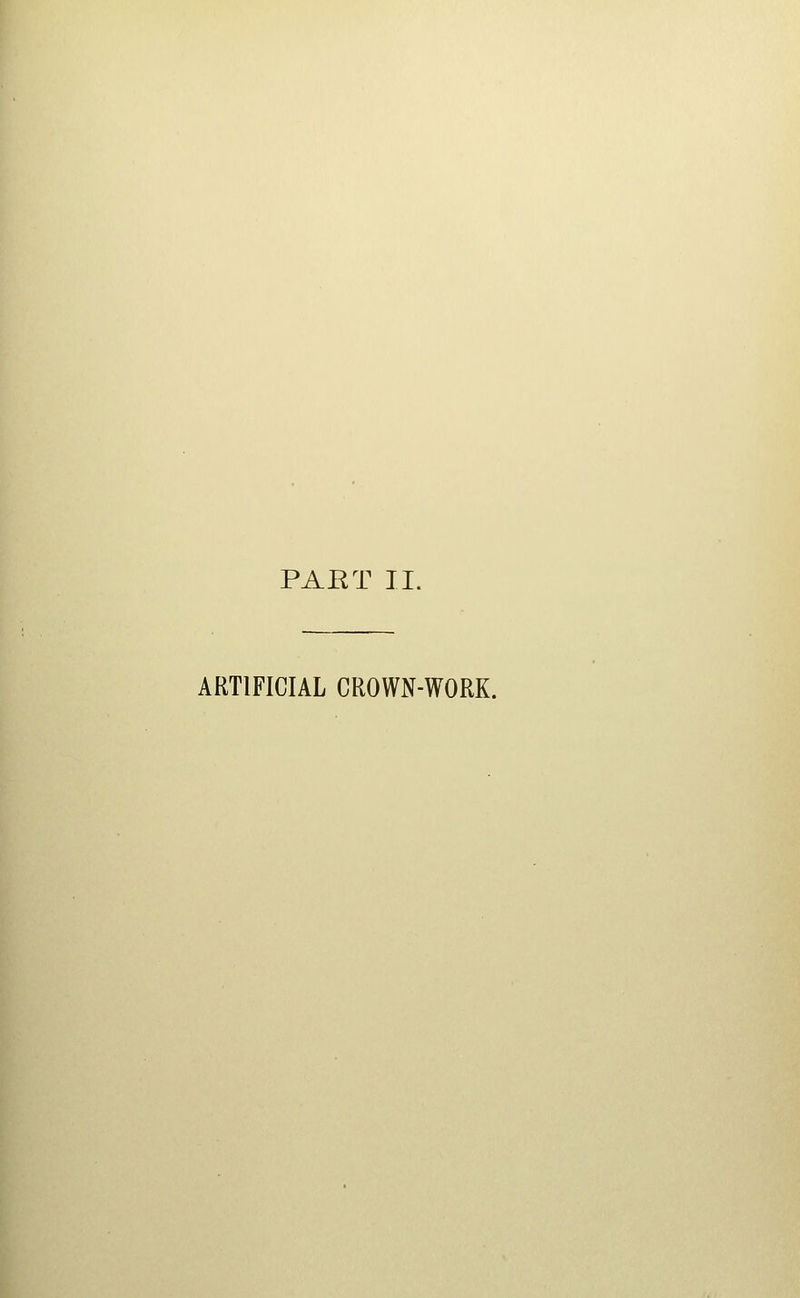 ARTIFICIAL CROWN-WORK.