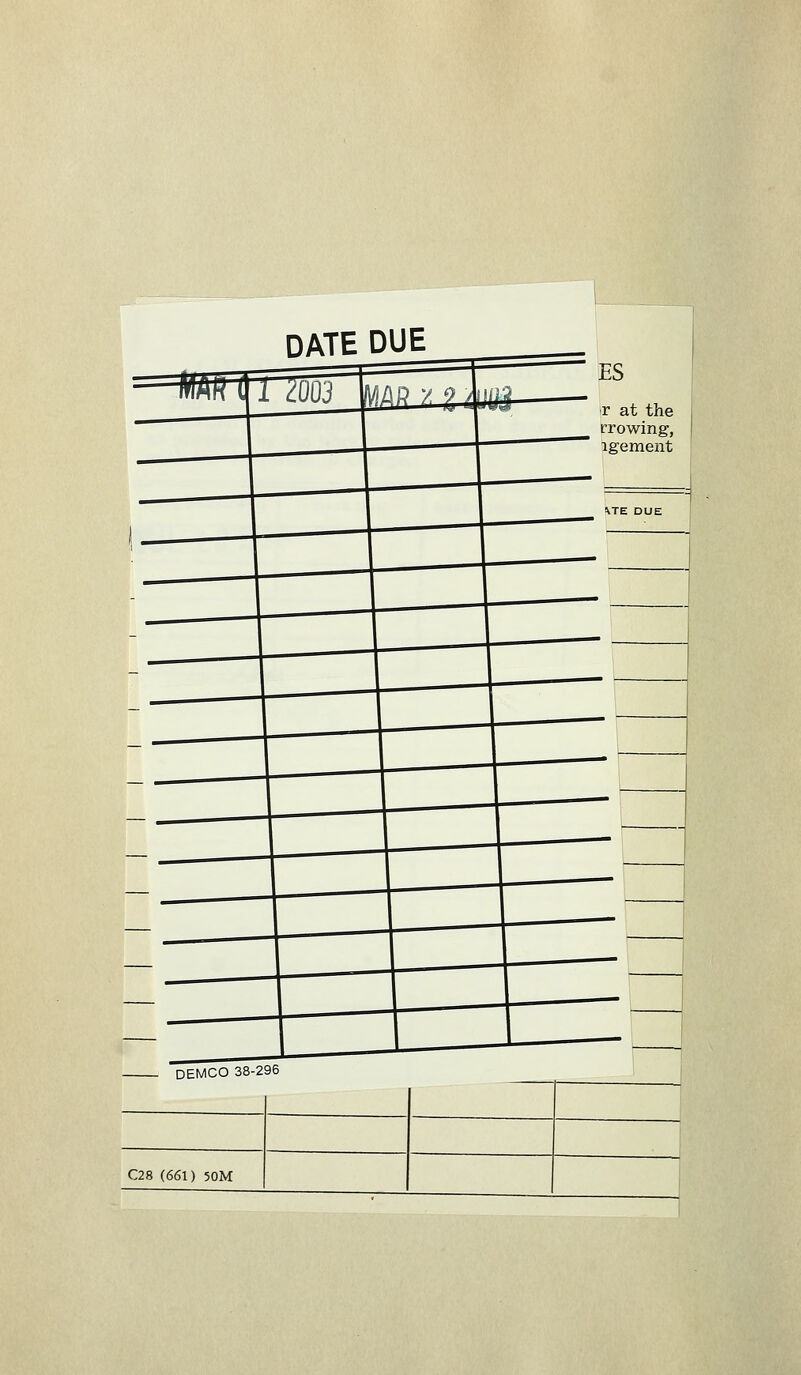 DATE DUE r at the rrowing, igement . . 1— 1 L DEMCO 38-296 C28 (661) 50M