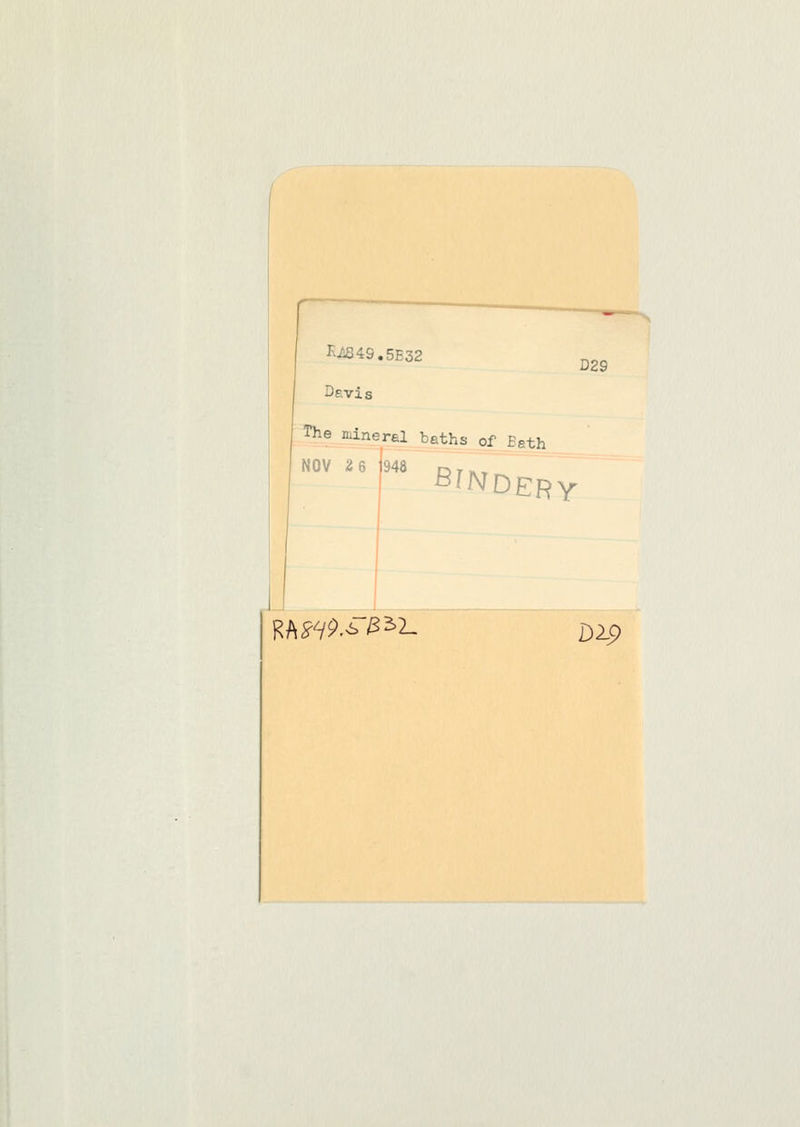 K^84S.5E32 D29 ^?vis The mineral baths of Bath NOV 2 6 1948 BfNDERY w \W9.±$ 2>i_ D2.p