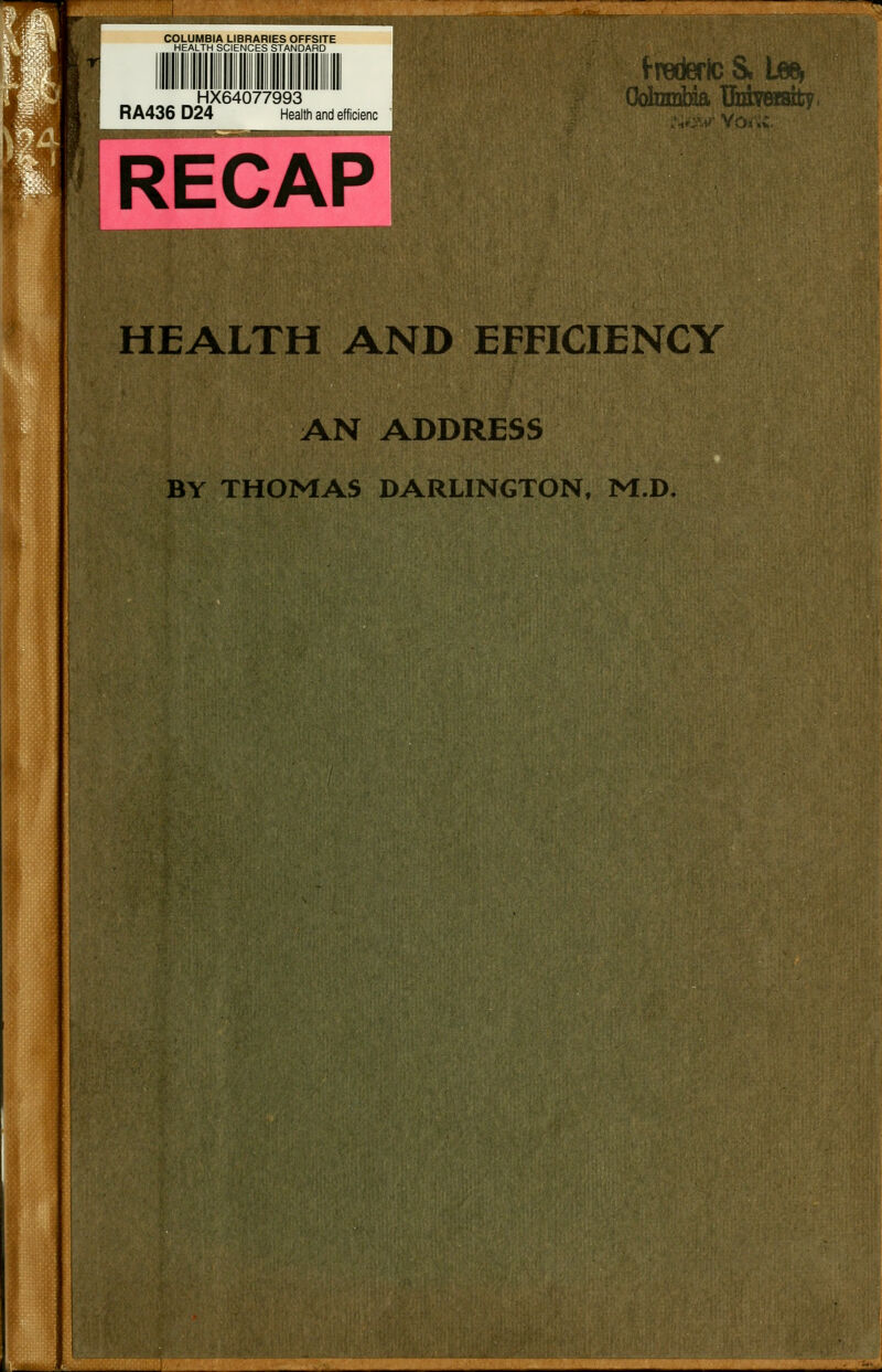 YOs .C. HEALTH AND EFFICIENCY AN ADDRESS BY THOMAS DARLINGTON, M.D.