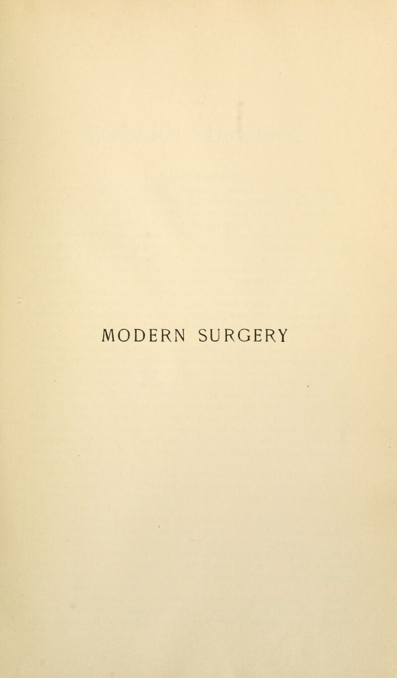 MODERN SURGERY