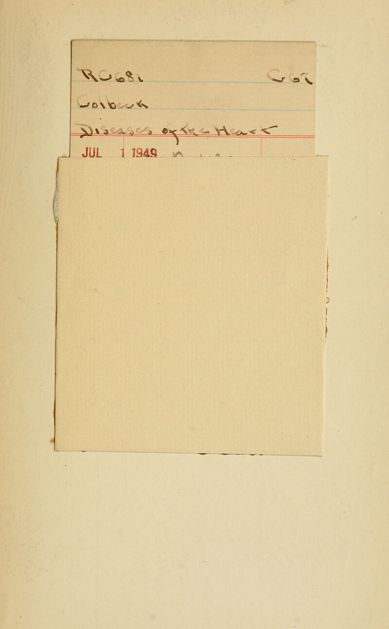 ^\ ->^^^ w^ a V -^o\^^i-/<s _ JUL 1 1949 JA.^* . ^^ <^