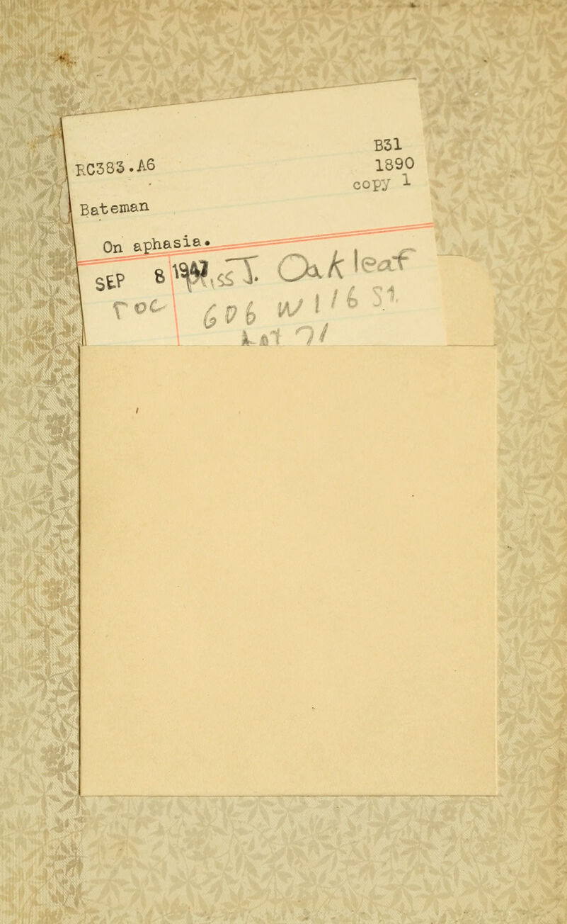 KC383.AS Bat email B31 1890 cot. On aphasia. roc ,H i^i/fc iff*