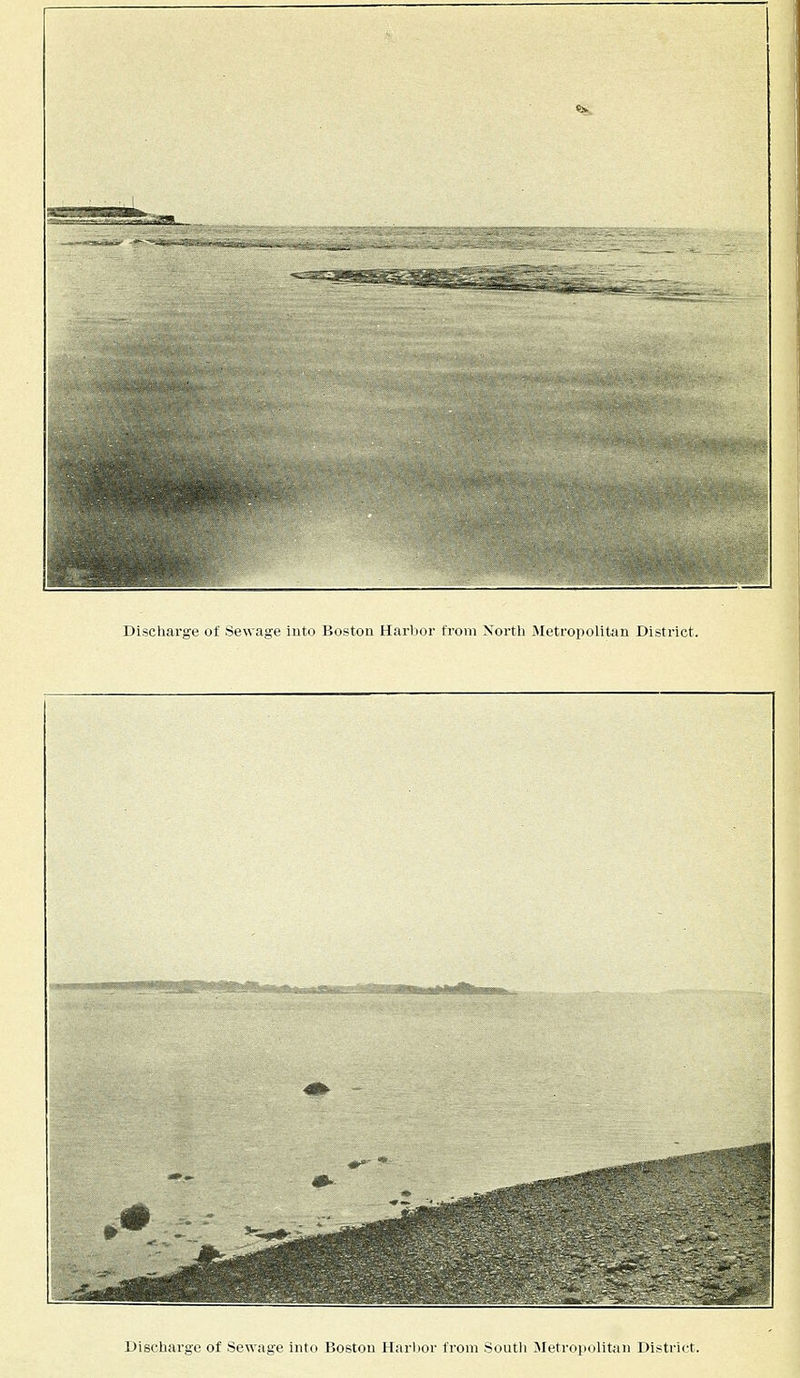 Discharge of Sewage into Boston Harbor from North Metropolitan District. Discharge of Sewage into Boston Harbor from South Metropolitan District.
