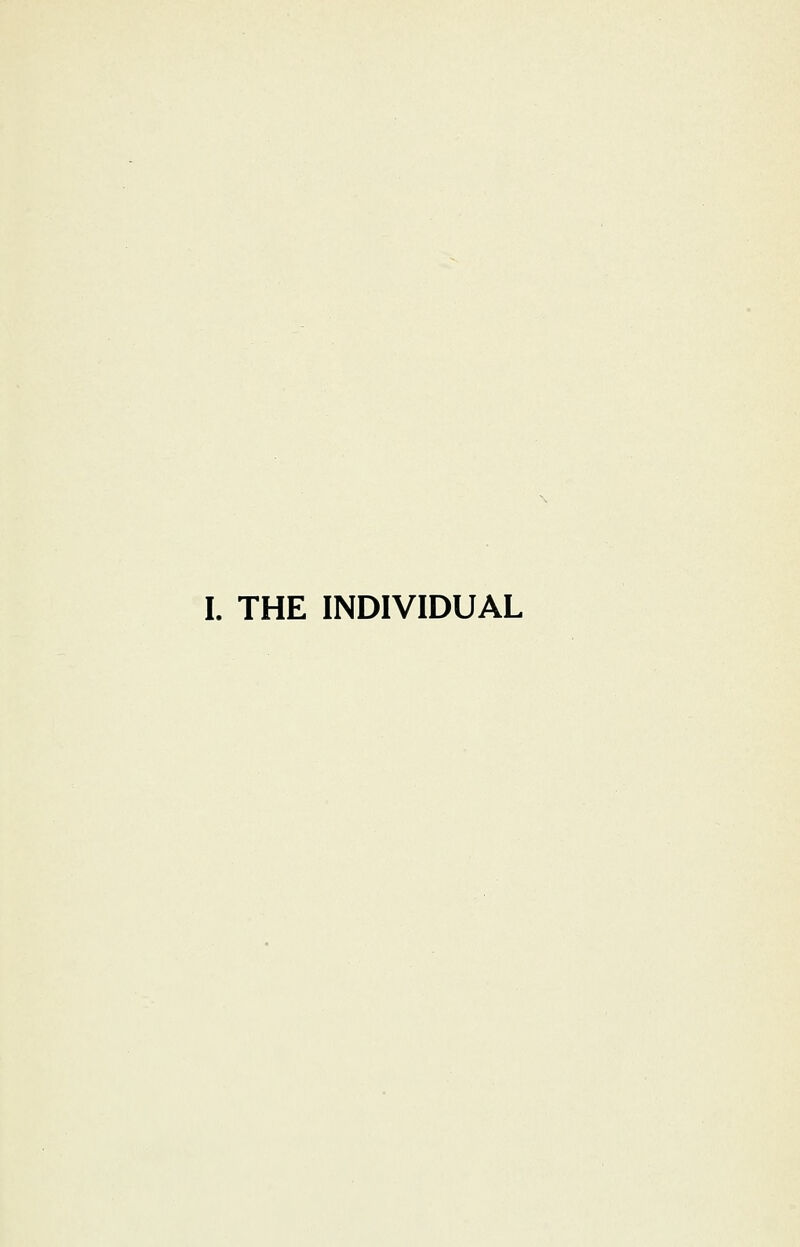 I. THE INDIVIDUAL