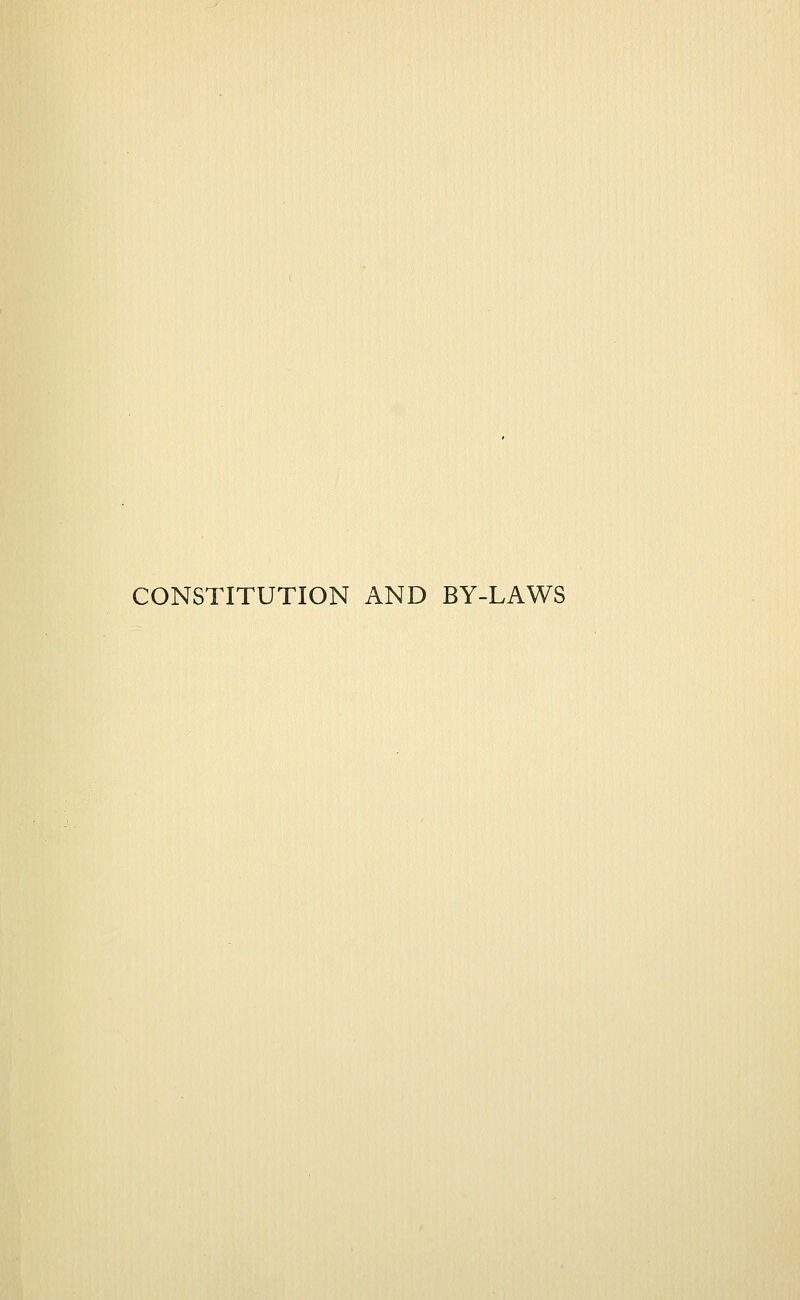 CONSTITUTION AND BY-LAWS