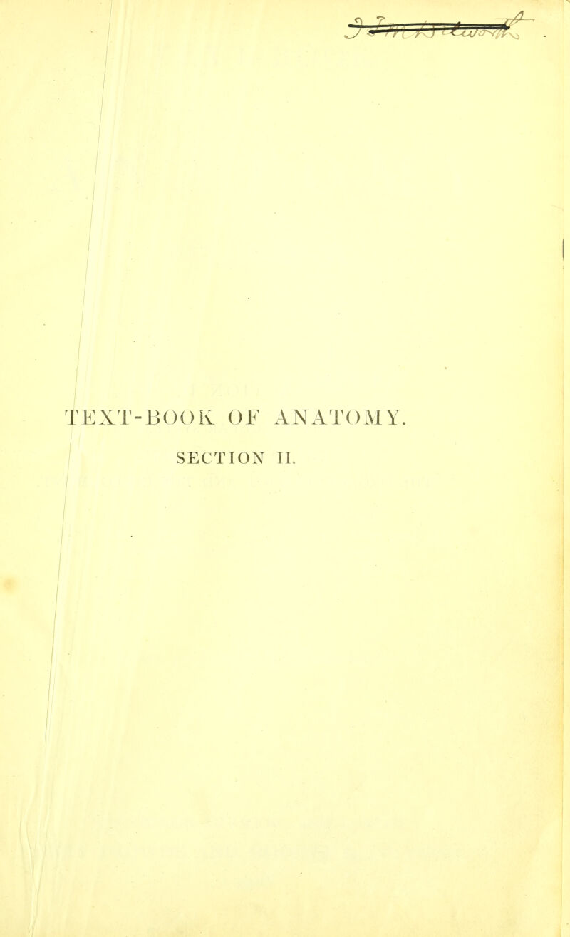 TEXT-BOOK OF ANATOMY.