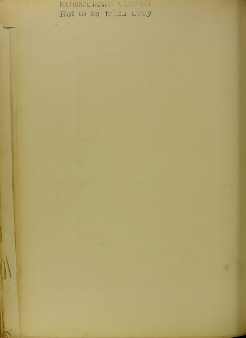 NATio^^;.L^^vu. riot to bo tc -1 c—