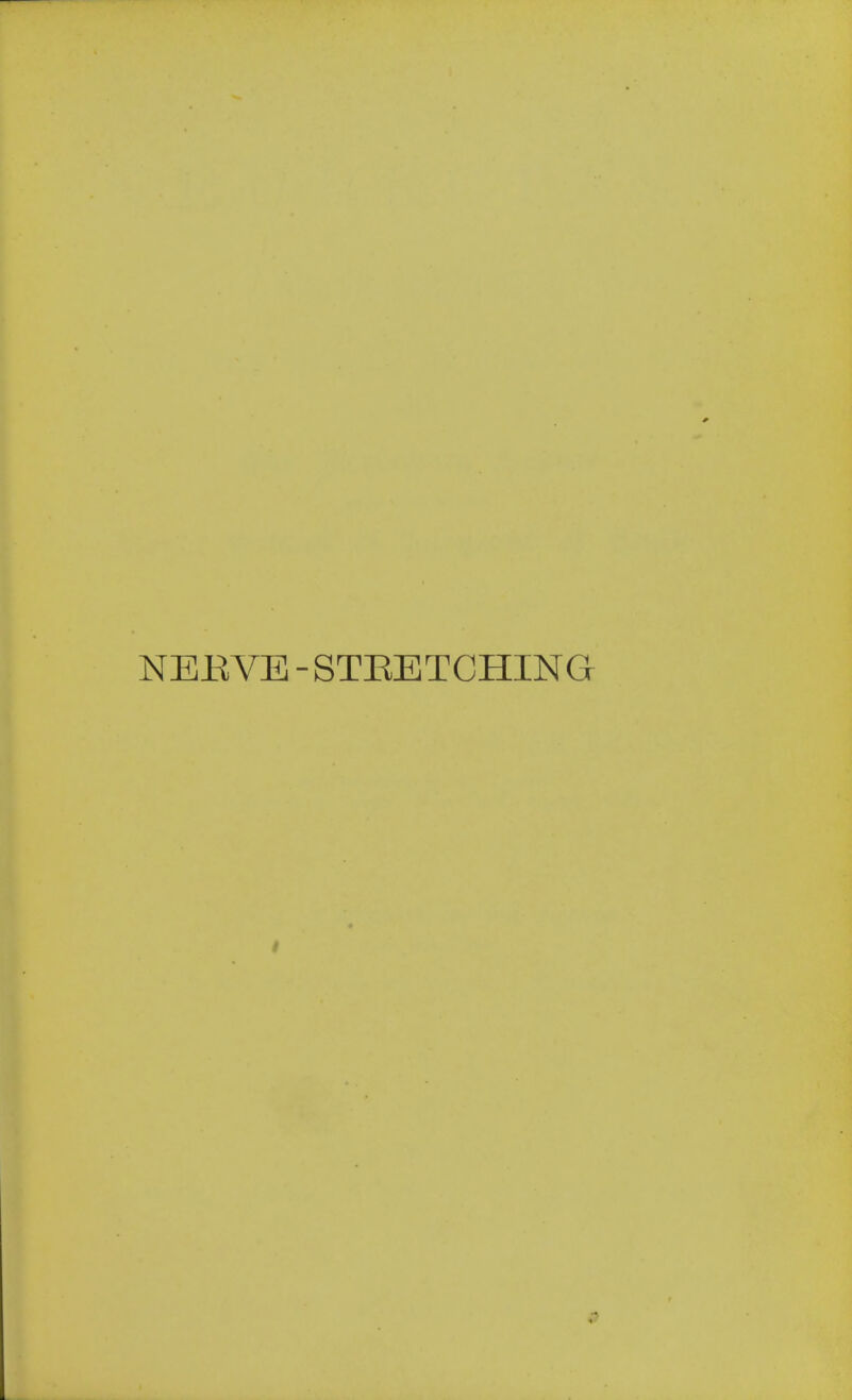 NEEVE -STEETCHING