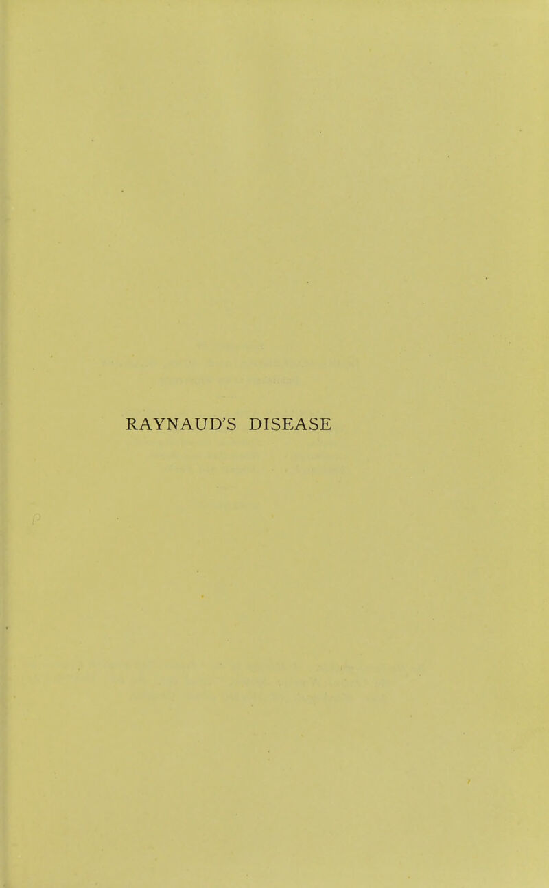 RAYNAUD'S DISEASE