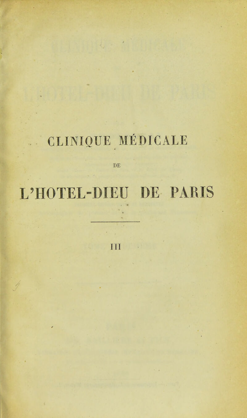 CLINIQUE MEDICALE « L’HOTEL-DIEU DE PARIS 111