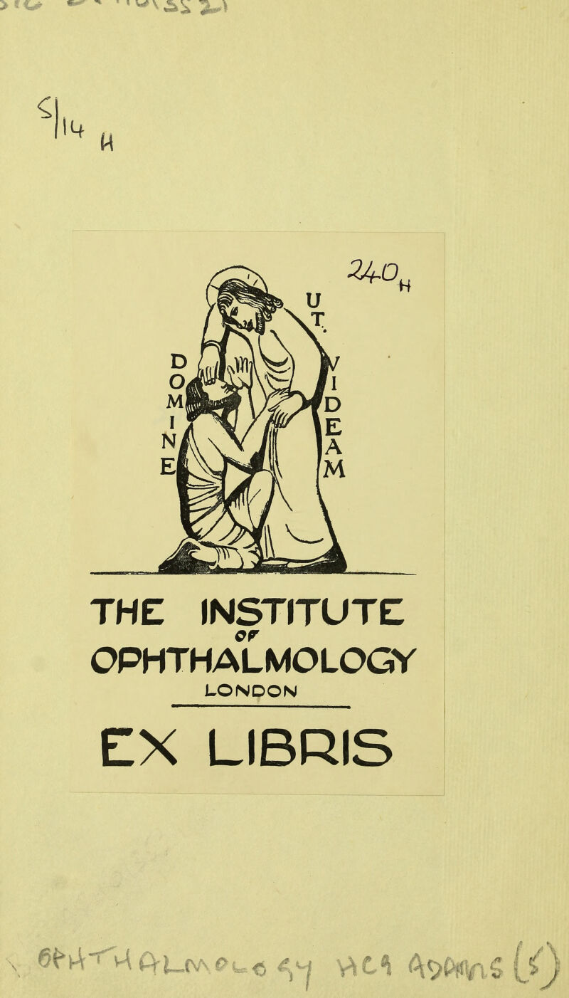 THE INSTITUTE OPHTHALMOLOGY LONDON EX LIBRIS